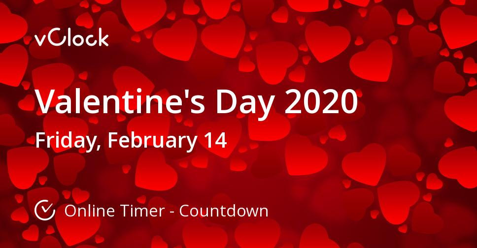 Valentine'S Day Dinner 2020
 When is Valentine s Day 2020 Countdown Timer line vClock