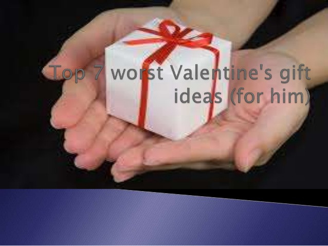 Valentine'S Day Gift Ideas For Him
 Top 7 worst valentine s t ideas for him 519