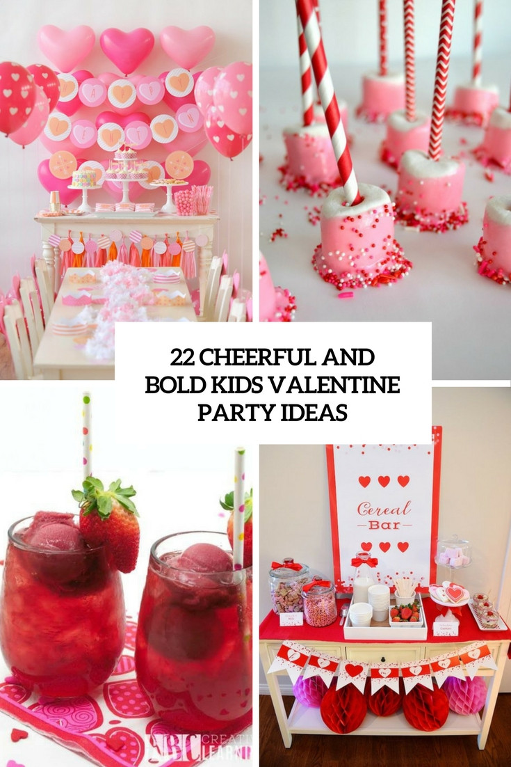 Valentines Birthday Gift Ideas
 22 Cheerful And Bold Kids’ Valentine Party Ideas Shelterness