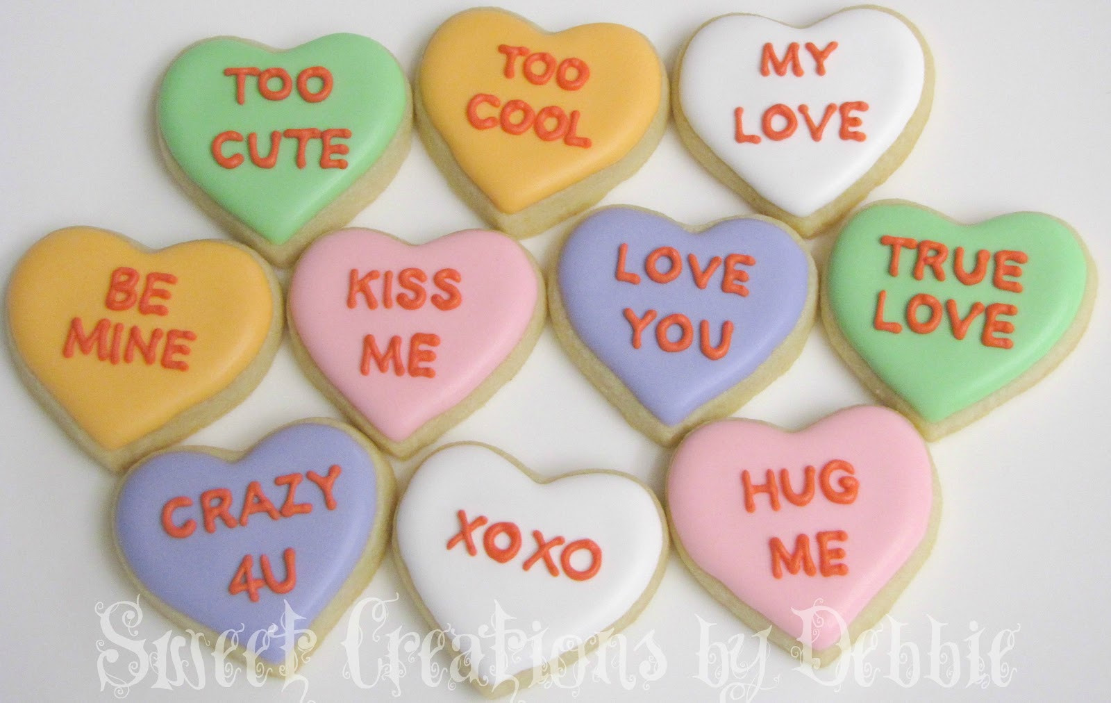 Valentines Day Candy Sayings
 Sweet Creations by Debbie Conversation Heart Minis