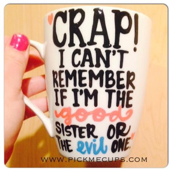 Valentines Day Gift For Sister
 sister mug good sister evil sister funny valentines by