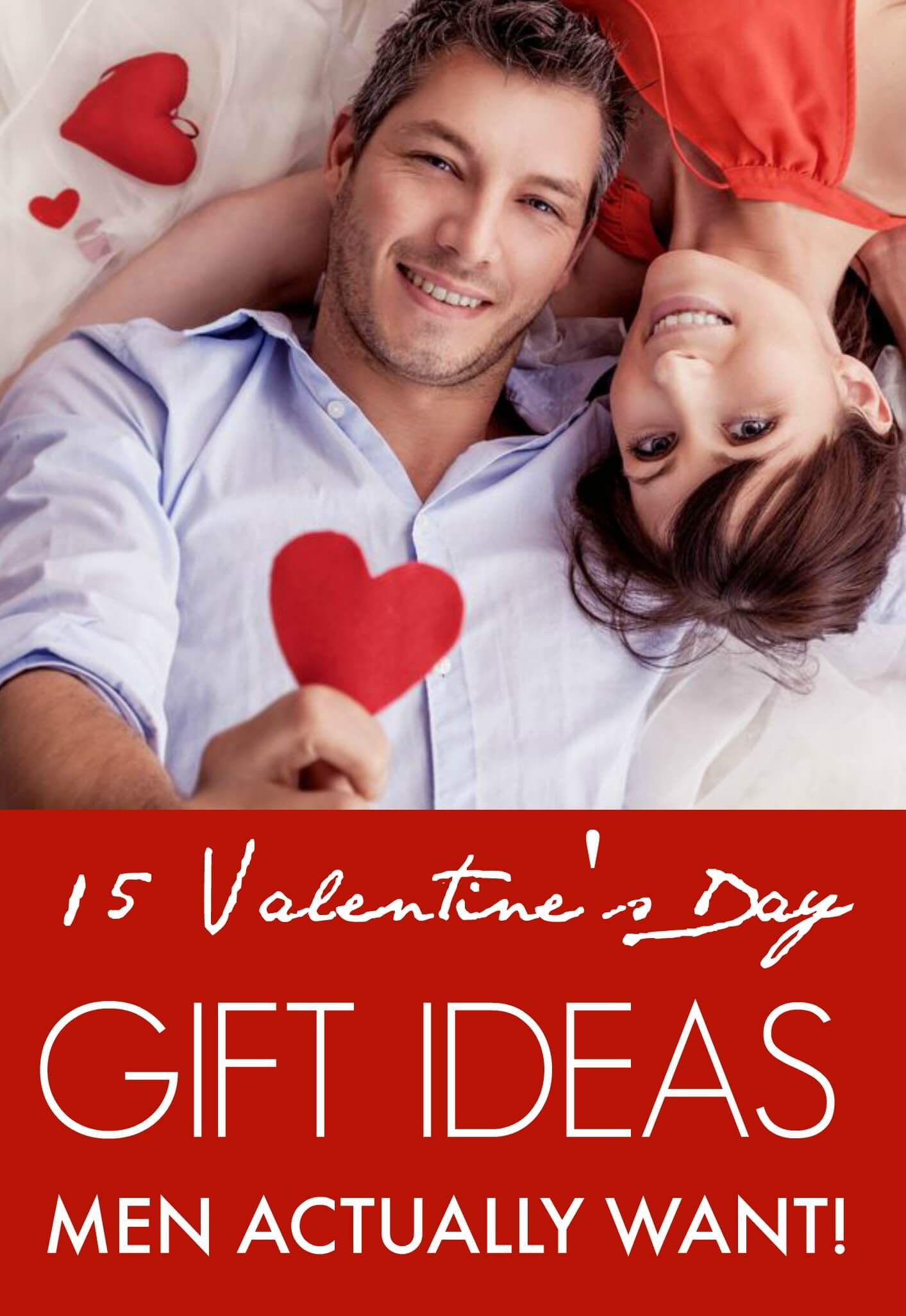 Valentines Day Gift Ideas For Men
 15 Valentine’s Day Gift ideas Men Actually Want