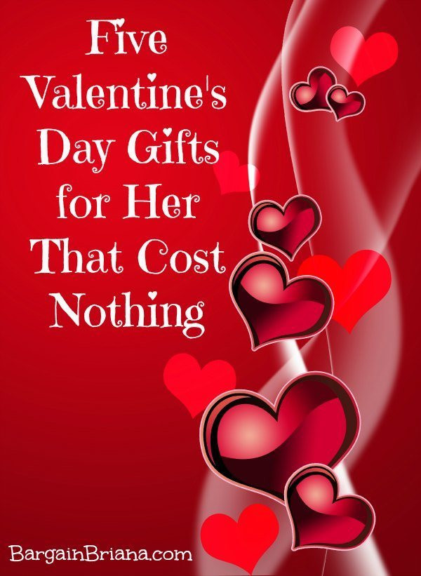 Valentines Day Gifts For Her
 Five Valentine s Day Gifts for Her That Cost Nothing