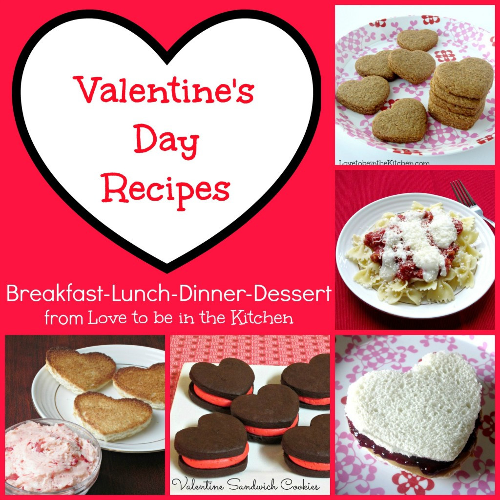 Valentines Day Recipe
 Valentine s Day Recipes Love to be in the Kitchen