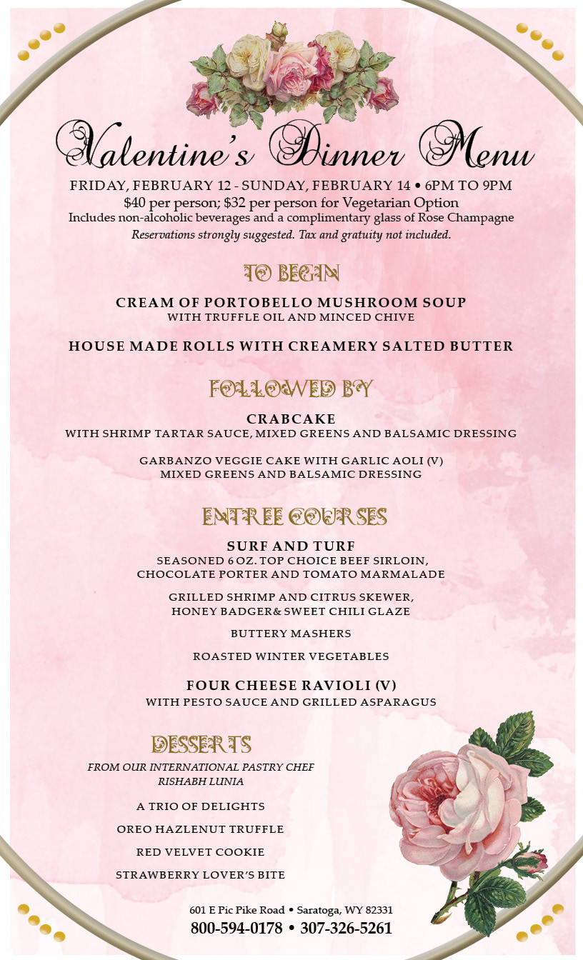 Valentines Dinner Menus
 Join Us For A Romantic Valentine s Dinner in Saratoga Wyoming
