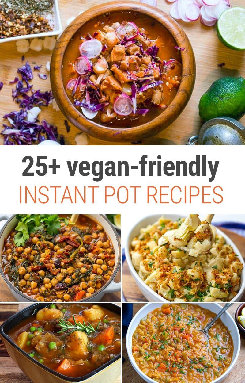Vegan Instant Pot Recipes
 25 Instant Pot Vegan Recipes That Everyone Will Love