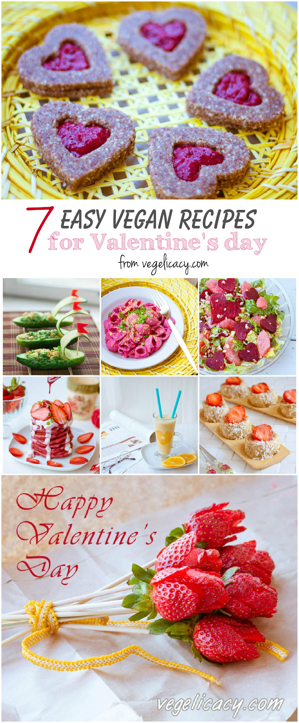 Vegan Valentine Recipes
 Top 7 easy vegan recipes for Valentine s day