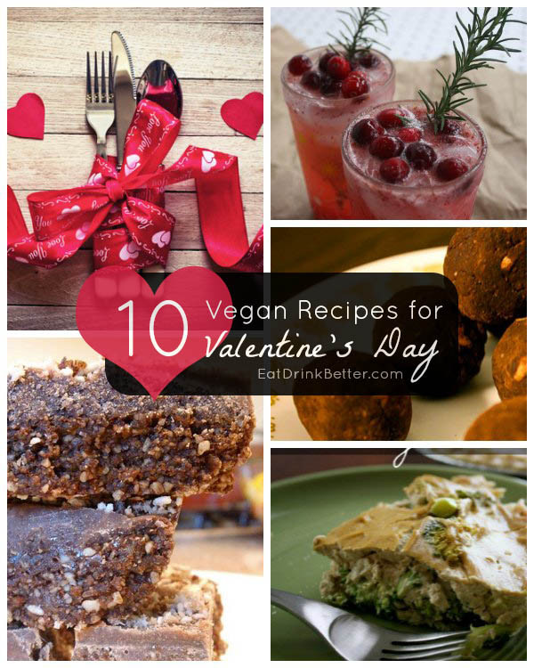 Vegan Valentines Recipes
 10 Vegan Valentine s Day Recipes