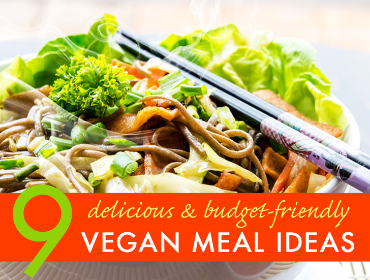 Vegetarian Recipes On A Budget
 9 Exceptionally delicious and easy vegan meals you can
