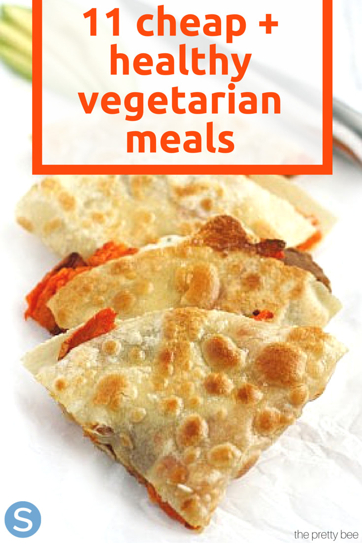 Vegetarian Recipes On A Budget
 11 Cheap Ve arian Meals Because Being Healthy Doesn’t