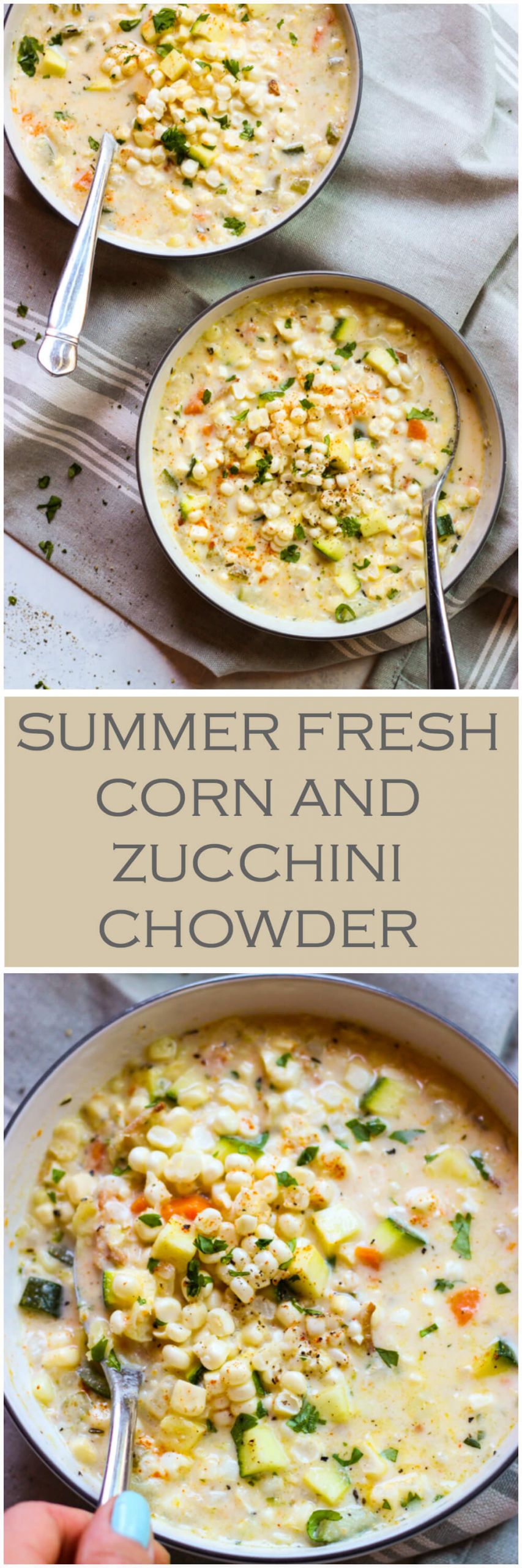 Vegetarian Summer Corn Chowder
 Summer Fresh Corn and Zucchini Chowder Little Broken