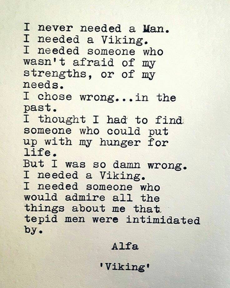 Viking Love Quotes
 I need a Viking