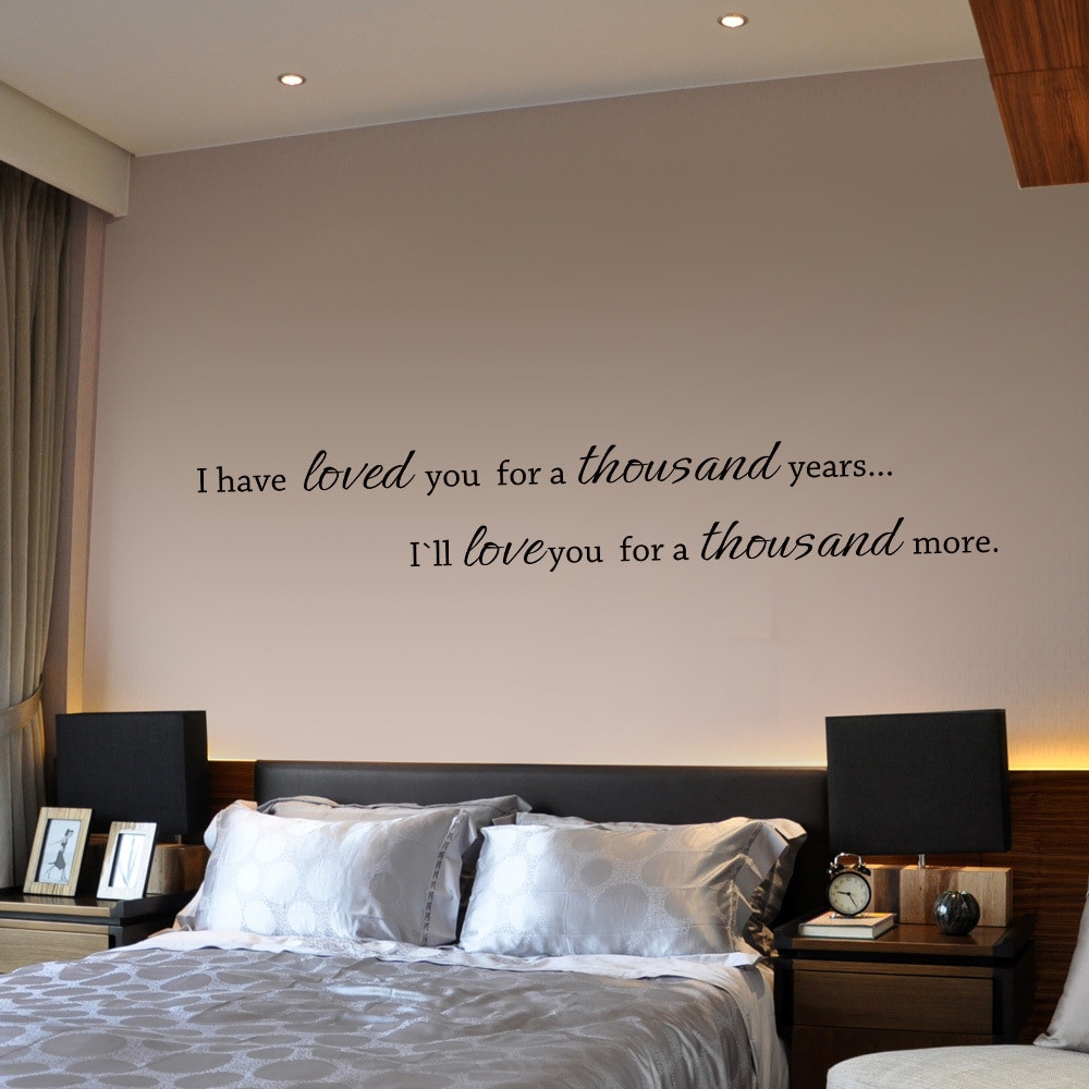 Wall Decor For Couples Bedroom
 I Have Loved You A Thousand Years Couple Bedroom Wall