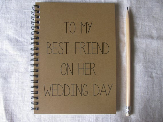 Wedding Gift Ideas For Best Friend Bride
 To My Best Friend on her Wedding Day 5 x 7 by JournalingJane