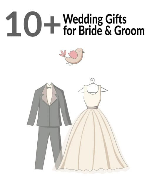 Wedding Gift Ideas For Bride And Groom Who Have Everything
 10 Wedding Gifts for The Couples Who Already Have Everything