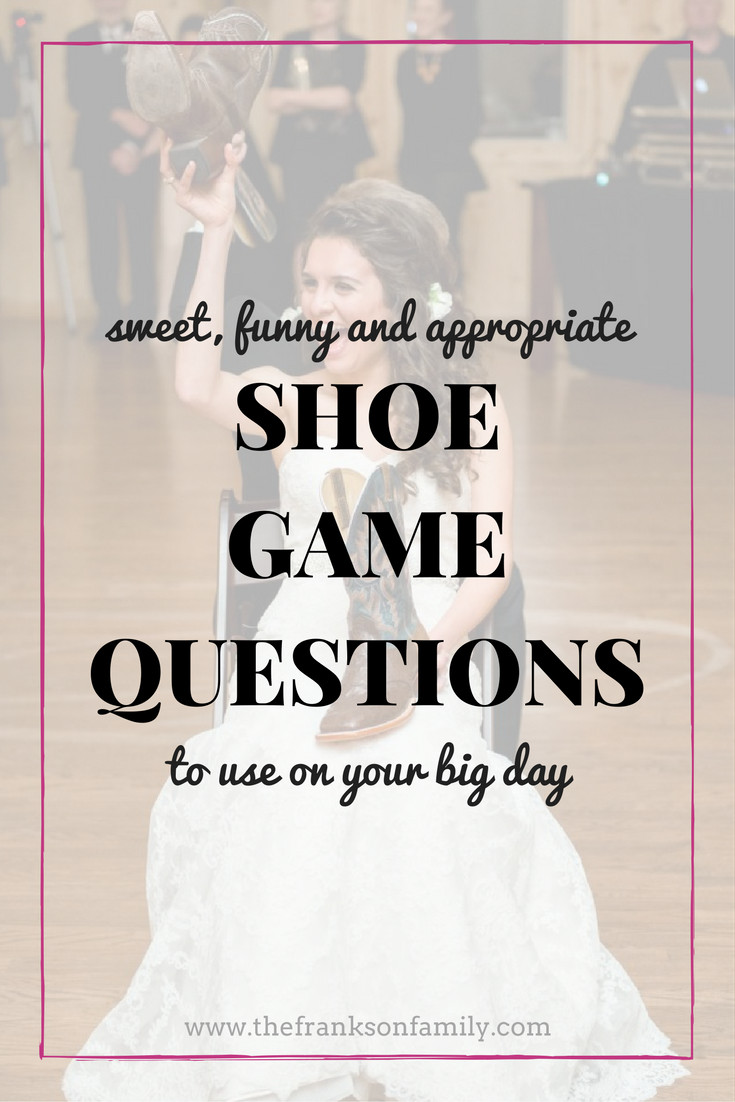 Wedding Reception Shoe Game
 The Best Shoe Game Questions