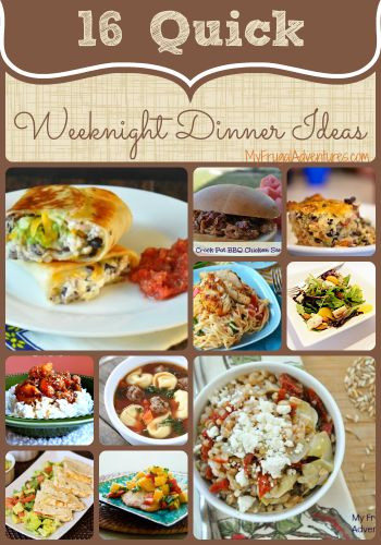 Weeknight Dinners Ideas
 300 best Dinner iDeas images on Pinterest