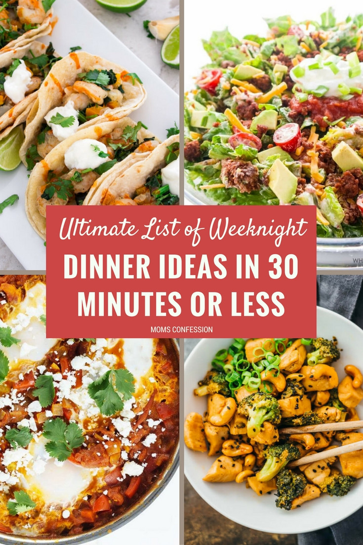 Weeknight Dinners Ideas
 The Ultimate List of Weeknight Dinner Ideas Ready in 30