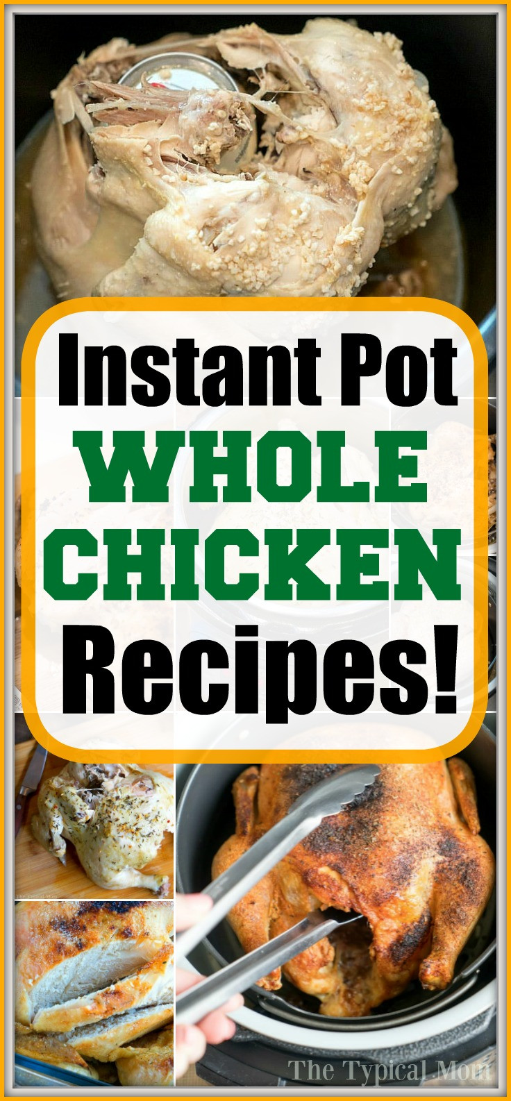 Whole Frozen Chicken Instant Pot
 Whole Chicken Instant Pot Recipes · The Typical Mom