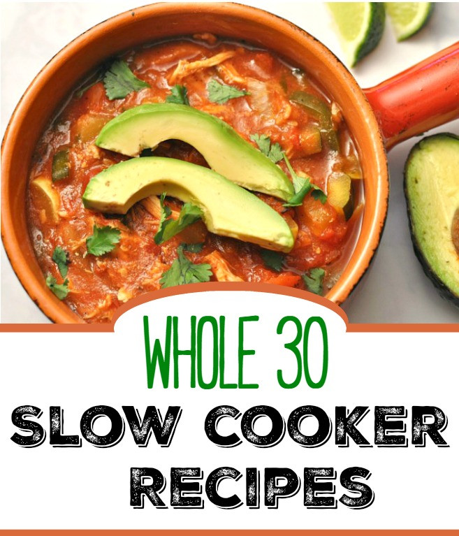 Whole30 Slow Cooker Recipes
 Whole 30 Slow Cooker Recipes Whole30 Crock Pot Dinners