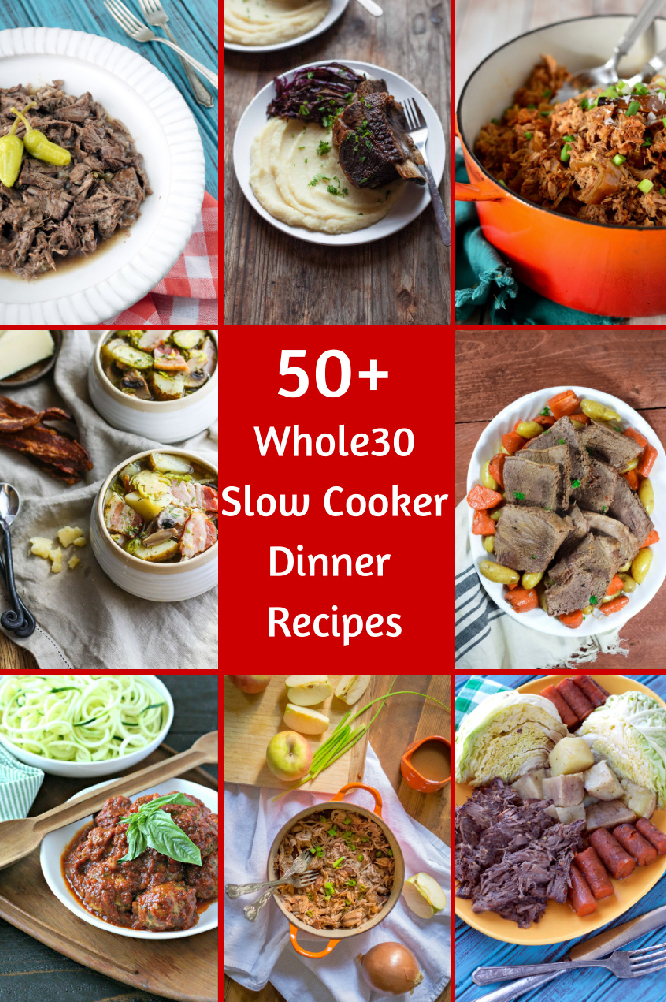 Whole30 Slow Cooker Recipes
 50 Whole30 Slow Cooker Dinner Recipes
