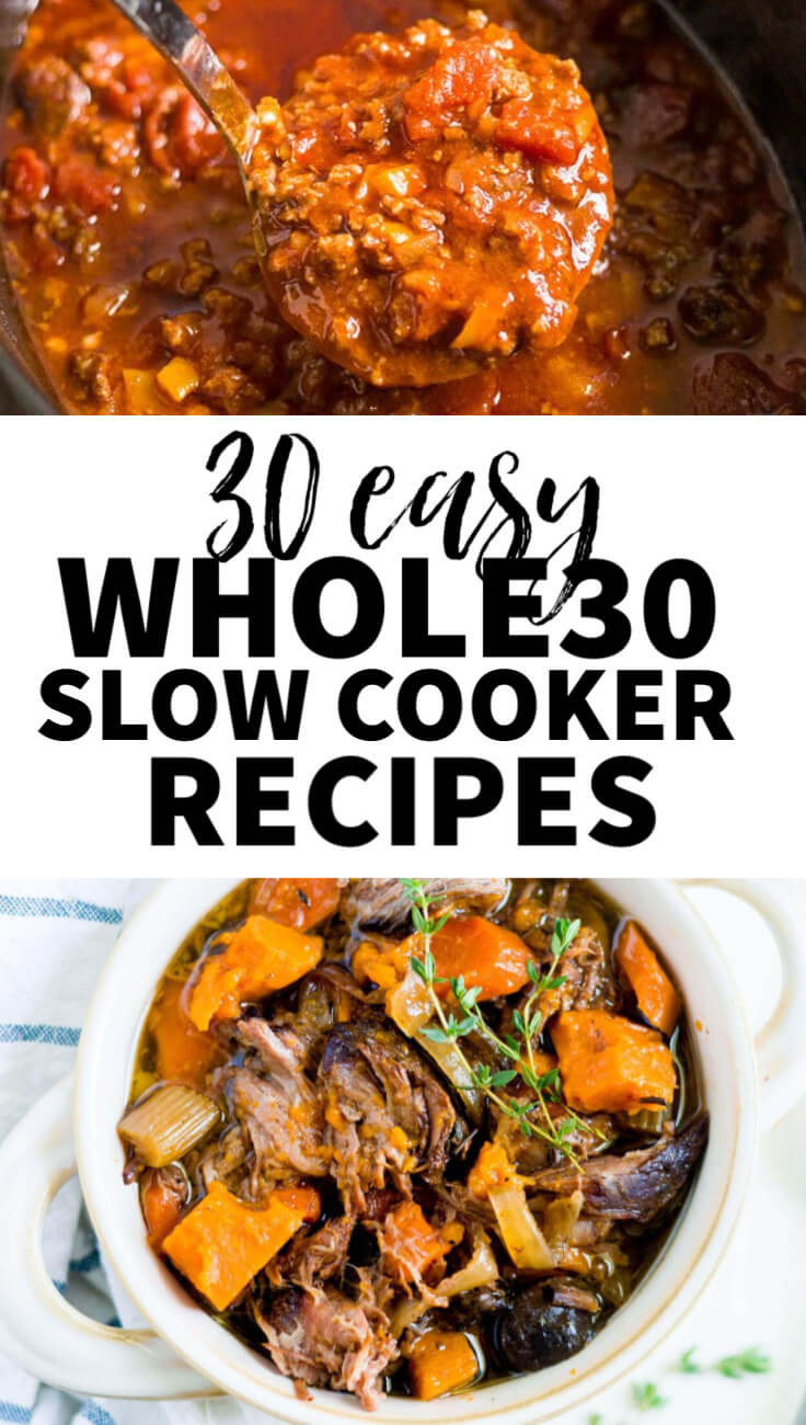Whole30 Slow Cooker Recipes
 Whole30 Slow Cooker Recipes 30 Meals to Throw in Your