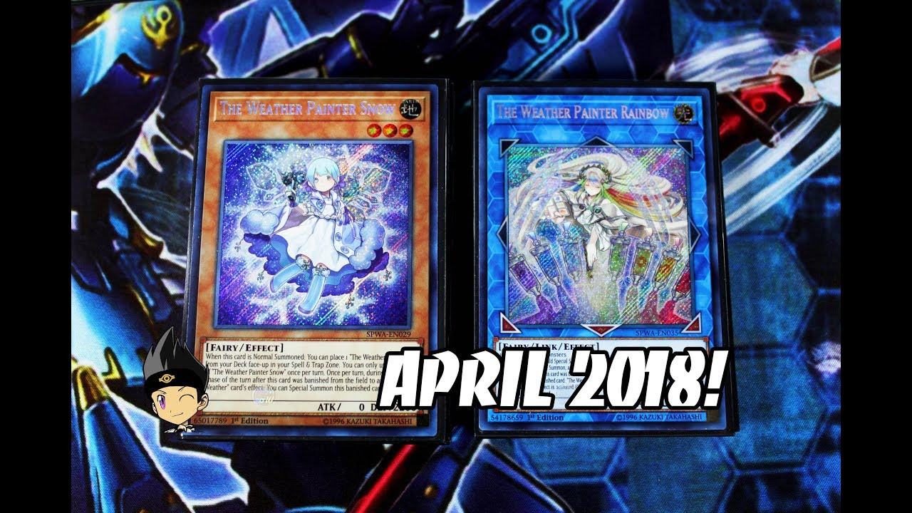Yugioh Weather Painter Deck
 Yu Gi Oh Weather Painter Deck Profile APRIL 2018 GREAT