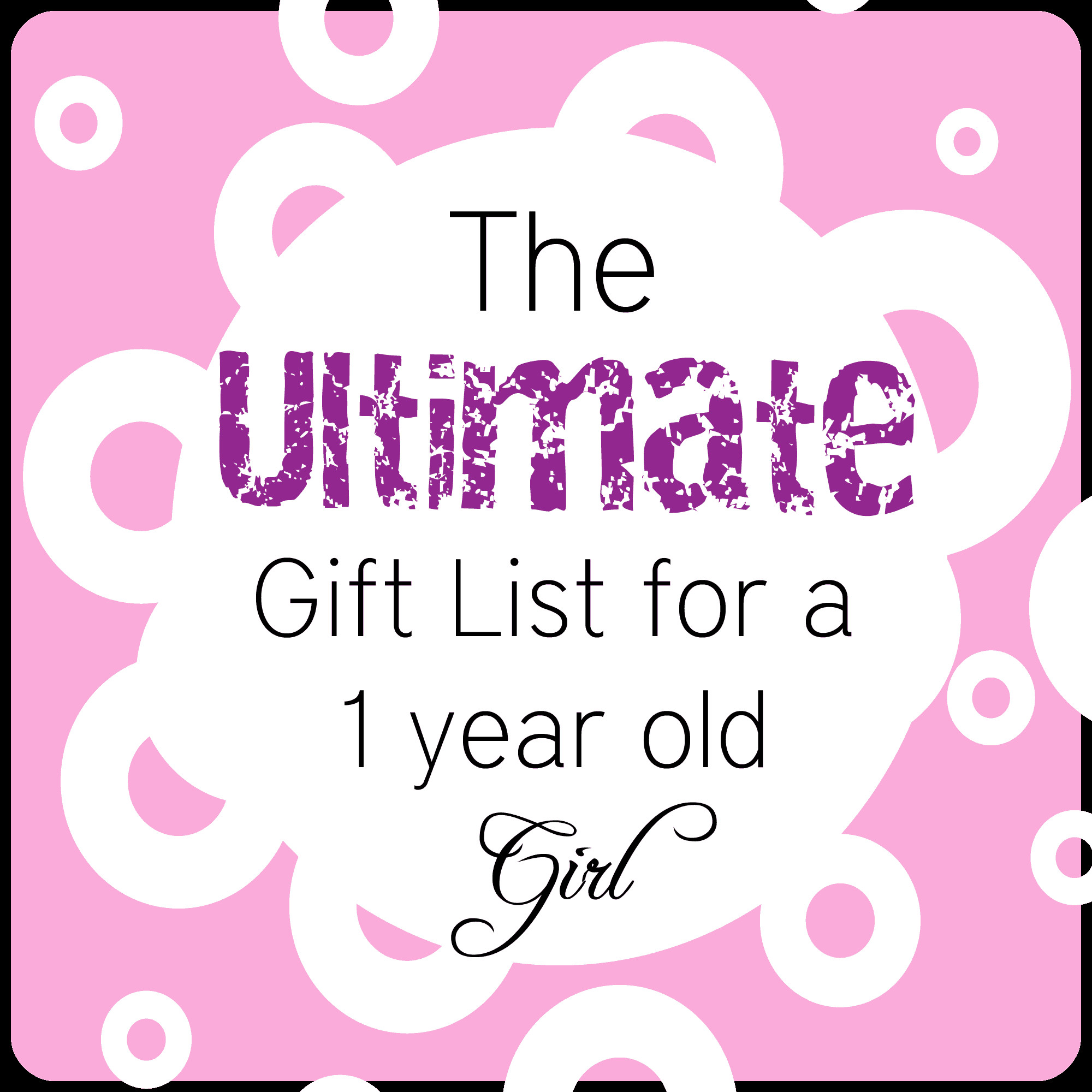 1 Year Girl Birthday Gift Ideas
 BEST Gifts for a 1 Year Old Girl • The Pinning Mama