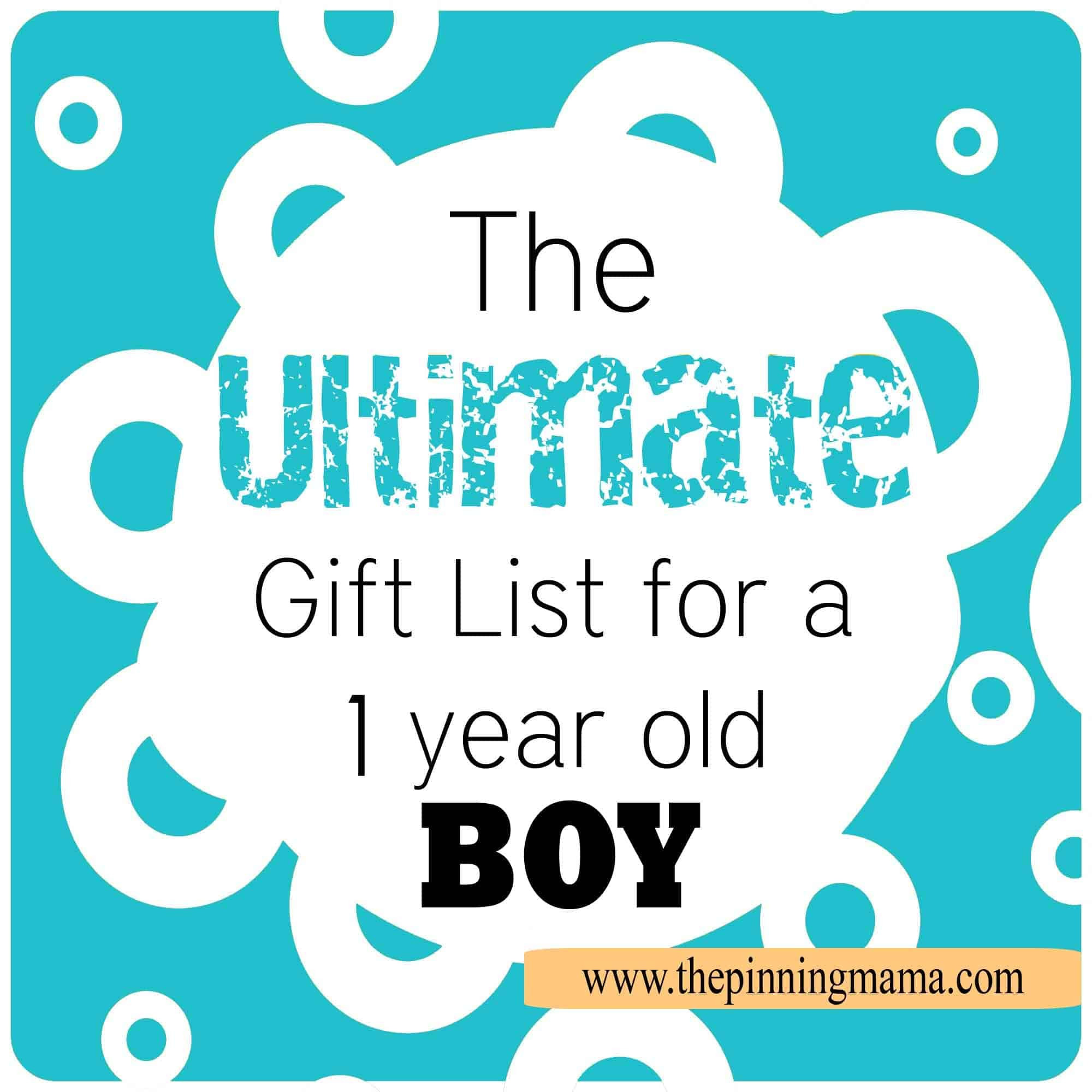1 Year Old Baby Boy Birthday Gift Ideas
 The Ultimate Gift List for a 1 Year Old Boy by