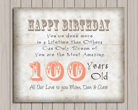 100 Year Old Birthday Gift Ideas
 100th Birthday 100 Years Old Birthday Gift Gift from