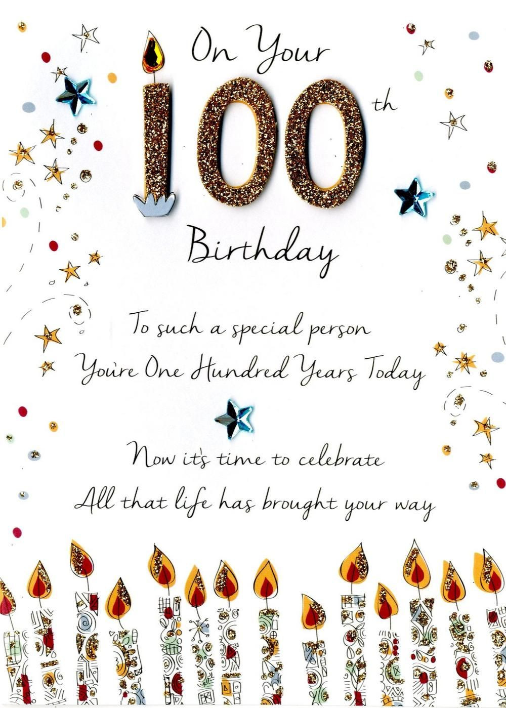 100th Birthday Quotes
 Your 100th Birthday Greeting Card