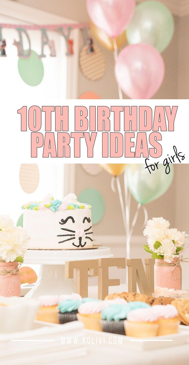 10Th Birthday Party Ideas Girl
 Girls 10th Birthday Party Ideas Birthday parties