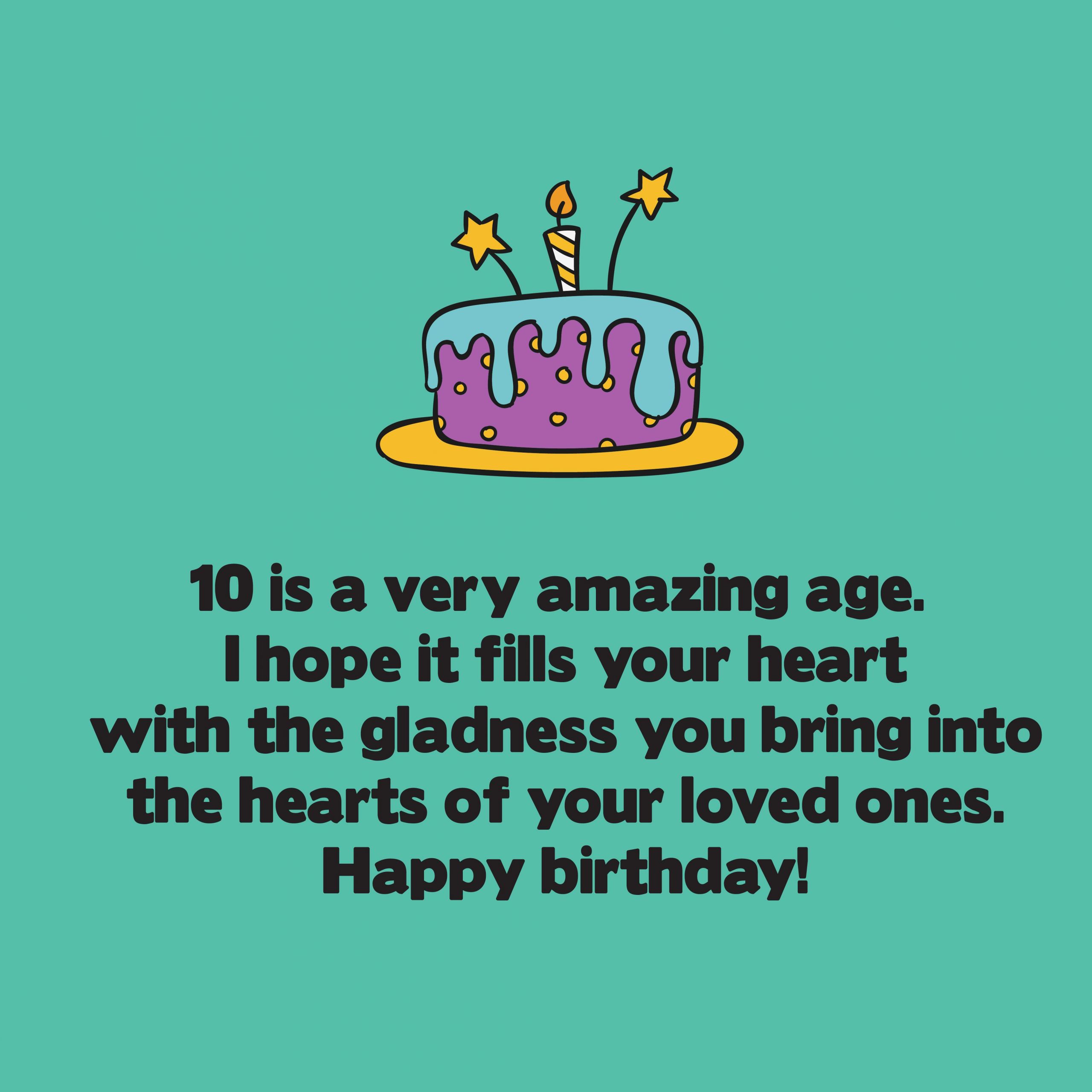 10th Birthday Wishes
 Cute Birthday Messages for 10 years old – Top Happy
