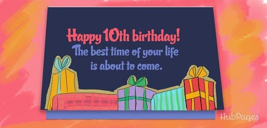 10th Birthday Wishes
 Sweet 10th Birthday Wishes and Quotes for Boys and Girls