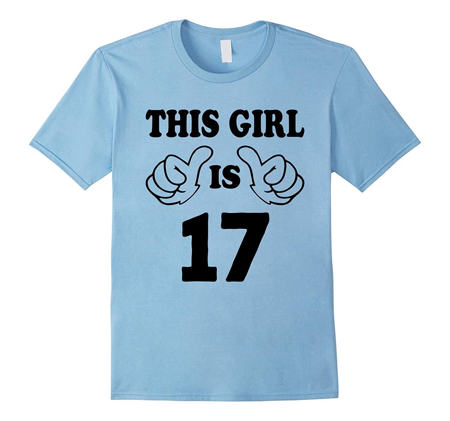 17 Year Old Birthday Gift Ideas
 This Girl is seventeen 17 Years Old 17th Birthday Gift
