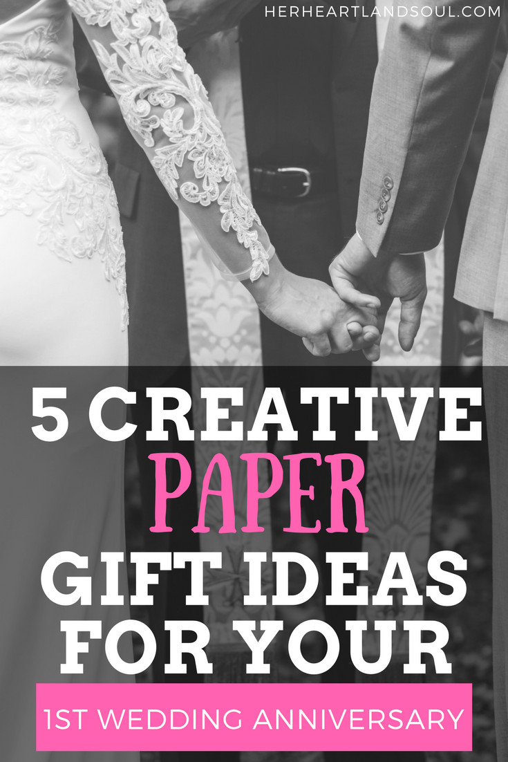 1St Anniversary Gift Ideas
 5 Creative Paper Gift Ideas for Your 1st Wedding Anniversary