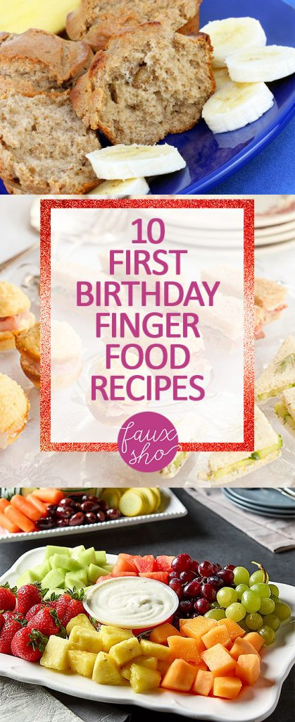 1St Birthday Party Food Ideas Recipes
 10 First Birthday Finger Food Recipes