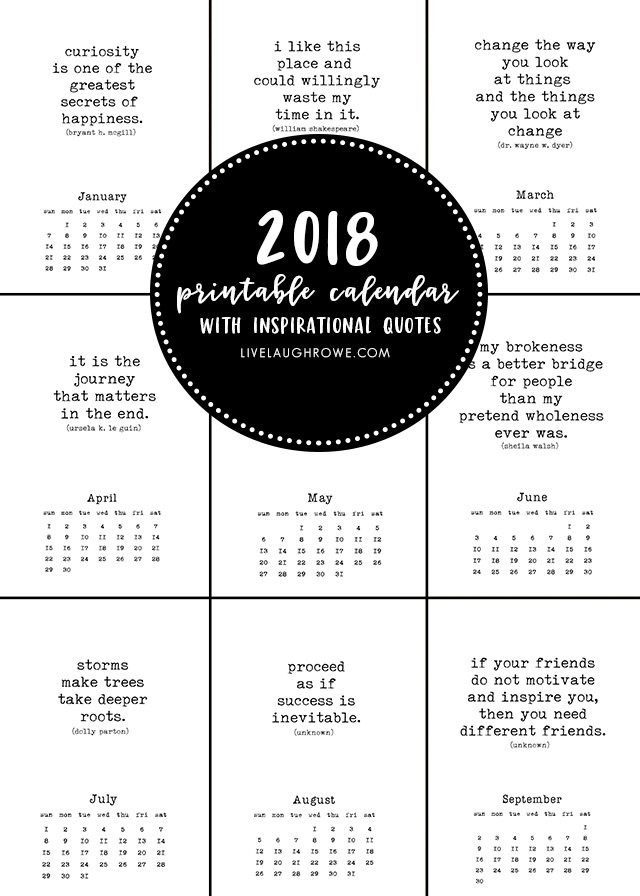 2018 Inspirational Quotes
 Free Printable Calendar with Inspirational Quotes that are