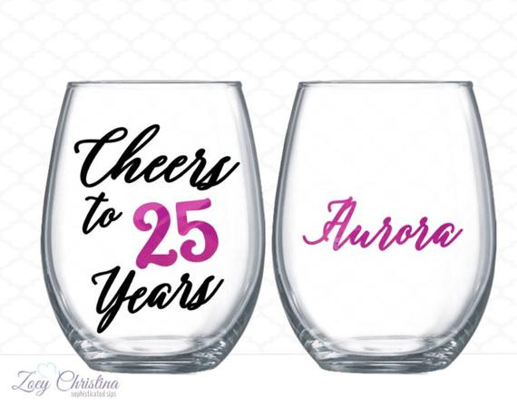25Th Birthday Gift Ideas For Sister
 Cheers to 25 years 25th birthday t for women by