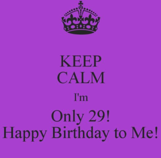 29Th Birthday Quotes
 Funny 29th Birthday Quotes QuotesGram