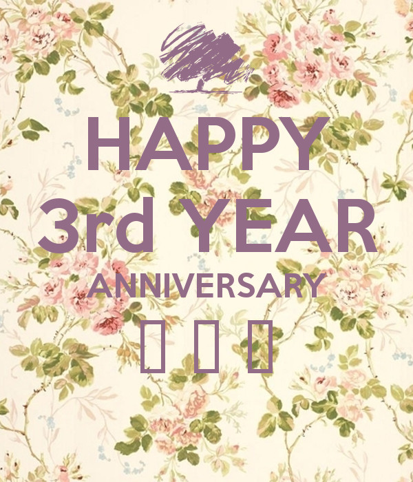 3Rd Anniversary Quotes
 Happy 3 Year Anniversary Quotes QuotesGram