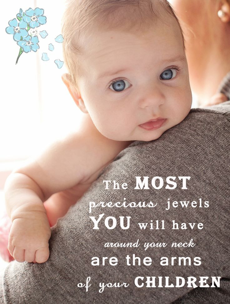 4 Months Old Baby Quotes
 56 best images about Nurture & Teach the Children on