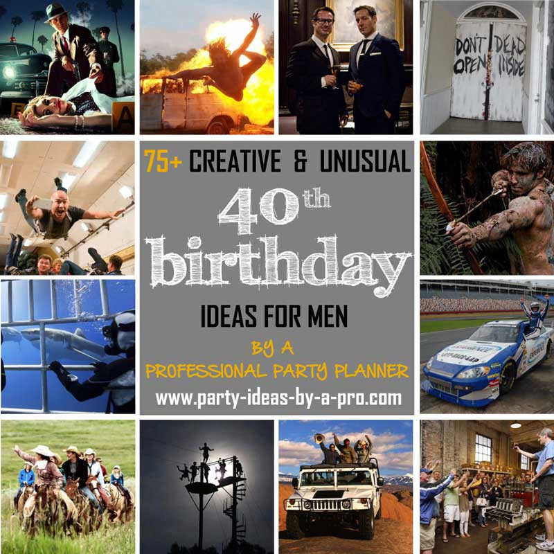 40Th Birthday Gift Ideas For Men
 75 Creative 40th Birthday Ideas for Men —by a