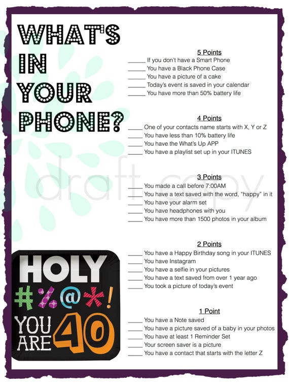40th Birthday Party Activities
 40th Birthday Party Game Whats in your phone