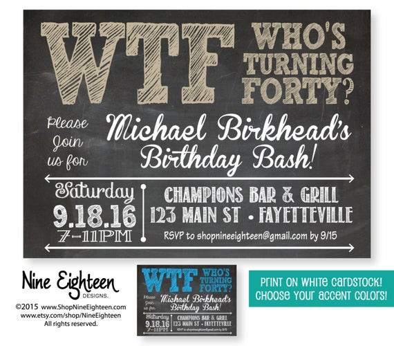 40th Birthday Party Invitations
 40th Birthday Party Invitation WTF Who s Turning by