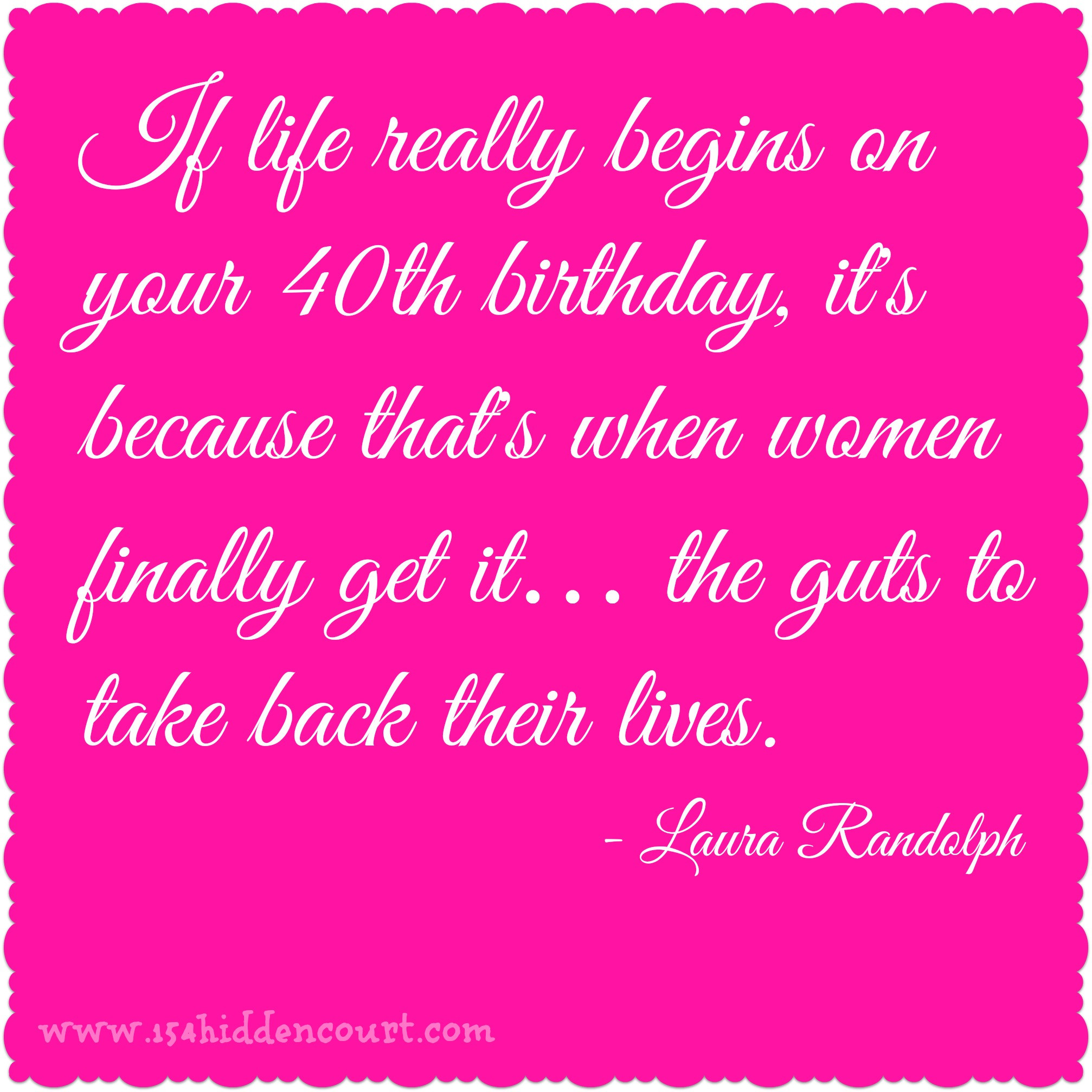 40Th Birthday Quotes Female
 40th Birthday Quotes For Women QuotesGram