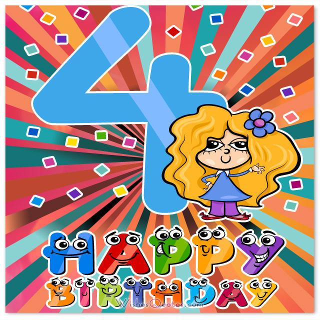 4th Birthday Quotes
 Happy 4th Birthday Wishes For 4 Year Old Boy Girl
