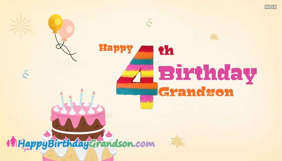 4th Birthday Quotes
 Happy 4th Birthday Grandson Happybirthdaygrandson