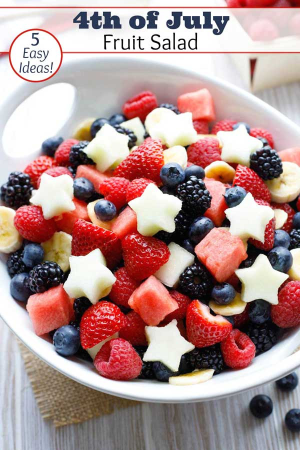 4Th Of July Salads
 5 Showstopper Red White and Blue Fruit Salads Two