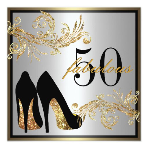 50 And Fabulous Birthday Decorations
 Dancing Shoes Fabulous 50th Birthday Invitation